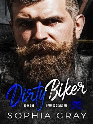 cover image of Dirty Biker (Book 1)